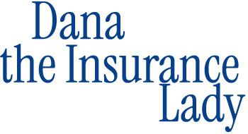 Dana The Insurance Lady